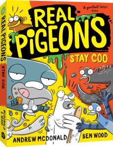 The book cover of Real Pigeons Stay Coo by Andrew McDonald and Ben Wood